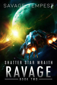 Title: Ravage (SSW, #2), Author: Savage Tempest