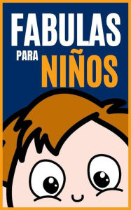 Title: Fabulas para Niños (Children World, #1), Author: Steisy Lizeth