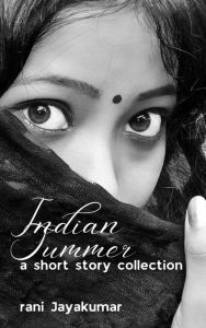 Title: Indian Summer, Author: rani Jayakumar