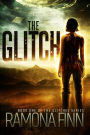 The Glitch (The Glitches Series, #1)