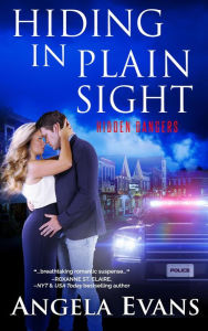 Title: Hiding In Plain Sight (Hidden Dangers), Author: Angela Evans