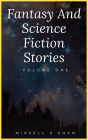 Fantasy and Science Fiction Stories (Fantasy and Science Fiction Stories Collection, #1)