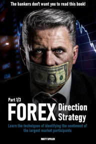 Title: Forex Direction Strategy, Author: Matt Speler