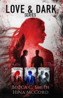 Love & Dark Series Box Set