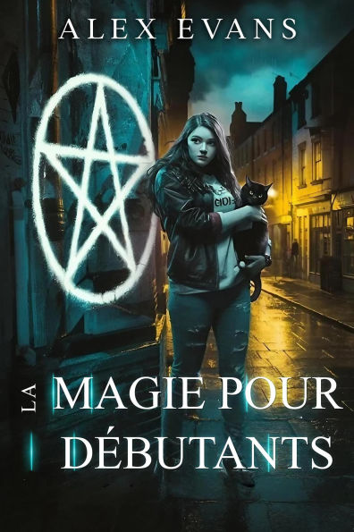 La Magie pour débutants (Les Épopées urbaines, #5)