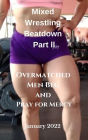 Mixed Wrestling Beatdown Part ll