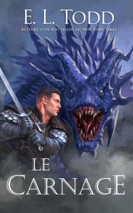 Title: Le carnage (Fuse (French), #4), Author: E. L. Todd