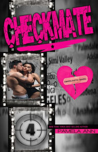 Title: Checkmate (Unapologetic, #4), Author: Pamela Ann