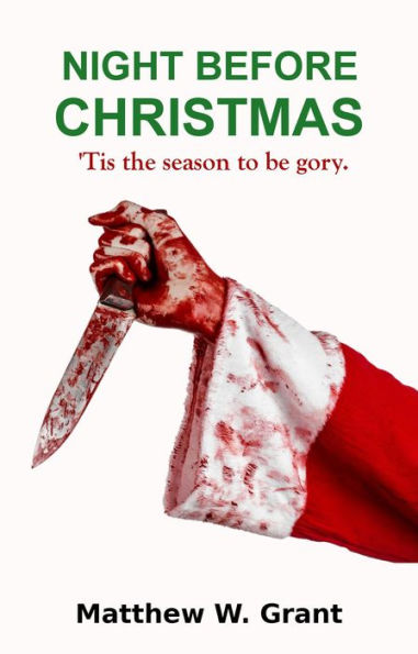 Night Before Christmas (Holiday Crime Short Story, #1)