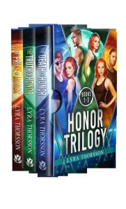 Title: Honor Trilogy, Author: Lyra Thorsson
