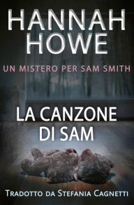 Title: La canzone di Sam, Author: Hannah Howe