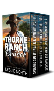 Title: Thorne Ranch Brüder, Author: Leslie North