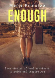 Title: Enough, Author: Maria Prinsloo