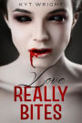 Love Really Bites (Love Bites, #2)