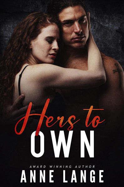 Hers to Own (The Vault Series, #2)