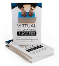 Title: Virtual networking success, Author: Ansari Sufiyan