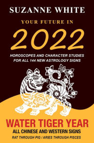 Title: Your Future in 2022, Author: Suzanne White