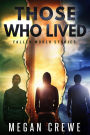Those Who Lived: Fallen World Stories (The Fallen World, #4)