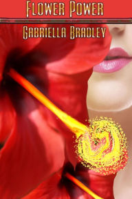 Title: Flower Power, Author: Gabriella Bradley