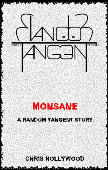 Monsane (Random Tangent, #2)