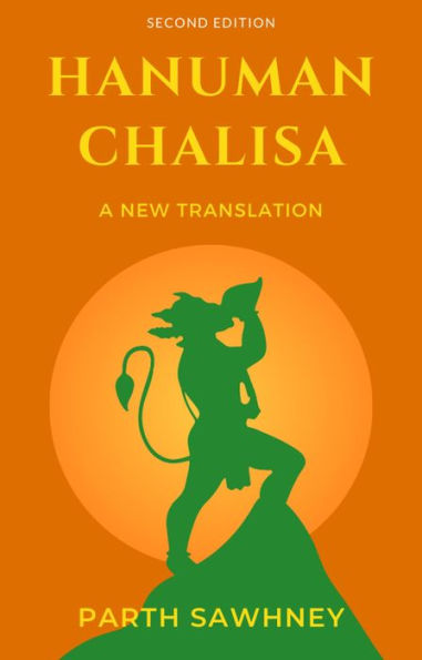 Hanuman Chalisa: A New Translation #1 (The Legend of Hanuman)