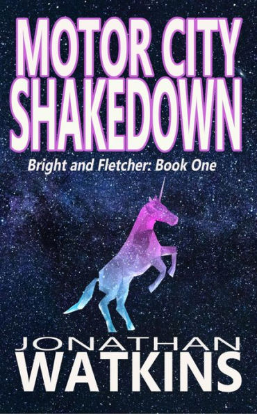 Motor City Shakedown (Bright and Fletcher, #1)