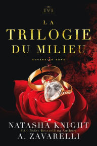 Title: La Trilogie du Milieu, Author: Natasha Knight