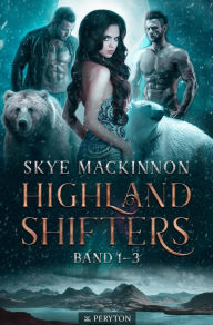 Title: Highland Shifters, Author: Skye MacKinnon