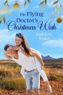 The Flying Doctor's Christmas Wish