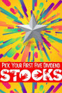 Your First Five Dividend Stocks (MFI Series1, #59)