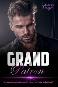 Title: Grand Patron, Author: Laura Lago