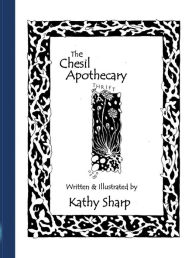 Title: The Chesil Apothecary, Author: Kathy Sharp