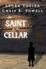 The Saint in the Cellar