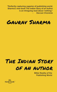 Title: The Indian Story of an Author, Author: Gaurav Sharma