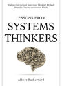 Lessons From Systems Thinkers (The Systems Thinker Series, #7)