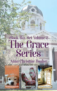 Title: The Grace Series Box Set Volume 2, Author: Anna Christine Boulier