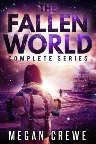 Title: The Fallen World: The Complete Series, Author: Megan Crewe