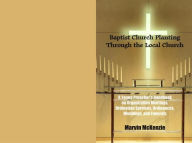 Title: Baptist Church Planting, Author: Marvin McKenzie