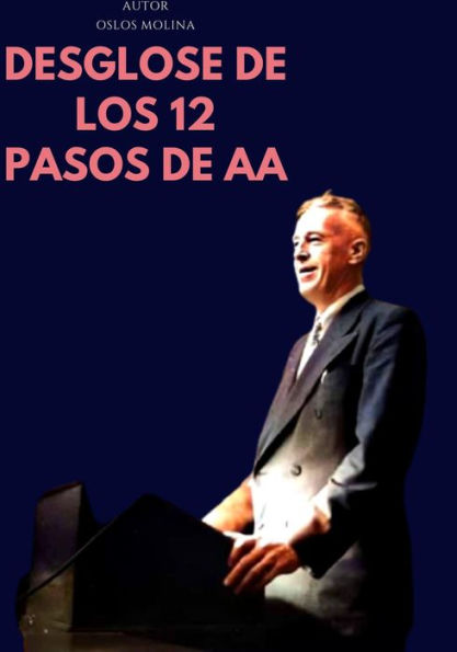 Desglose de Los 12 pasos de AA