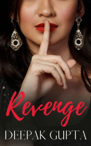 Title: Revenge, Author: Deepak Gupta