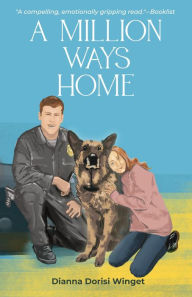 Title: A Million Ways Home (The Poppy Parker Series, #1), Author: Dianna Dorisi Winget