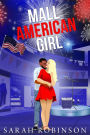 Mall American Girl: An Independence Day Romantic Novella at the Mall