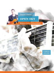 Title: Open Sky - Modern Guitar Compositions, Author: Daniel Oman