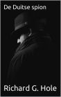 De Duitse Spion (Tweede Wereldoorlog, #15)