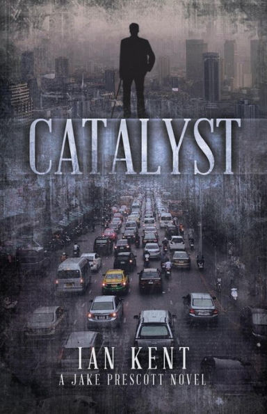 Catalyst (Jake Prescott Novels, #1)