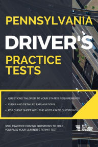 Title: Pennsylvania Driver's Practice Tests (DMV Practice Tests), Author: Ged Benson