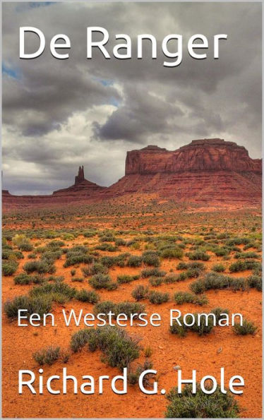 De Ranger: Een Westerse Roman (Far West (n), #3)