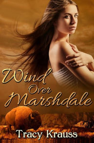 Title: Wind Over Marshdale, Author: Tracy Krauss