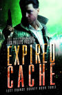 Expired Cache (Last Chance County, #3)
