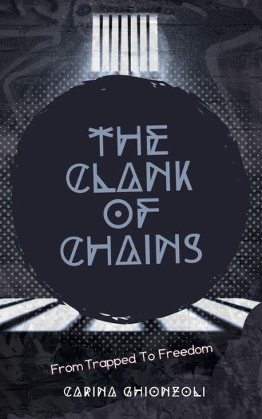 The Clank Of Chains